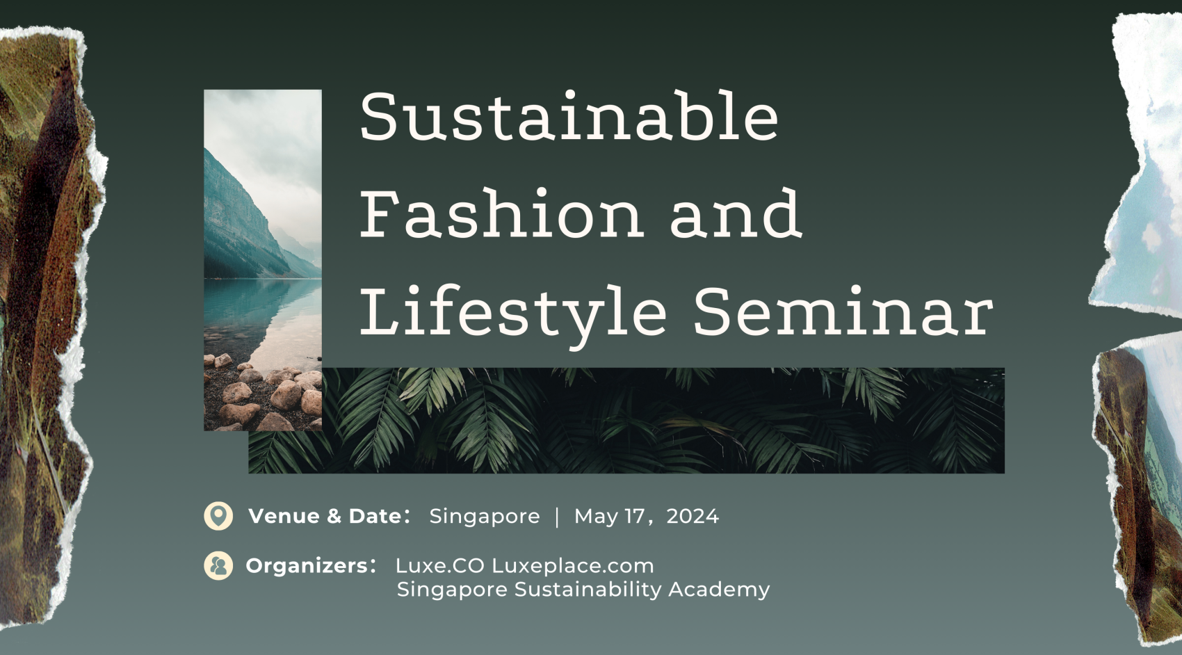 Sustainable Fashion & Lifestyle Seminar in Singapore, May 17
